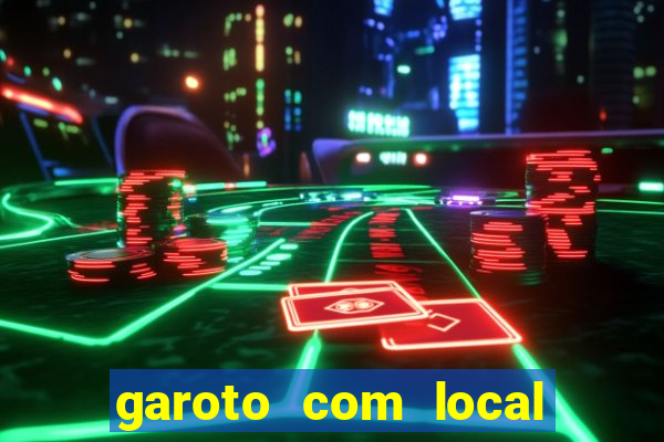 garoto com local porto velho